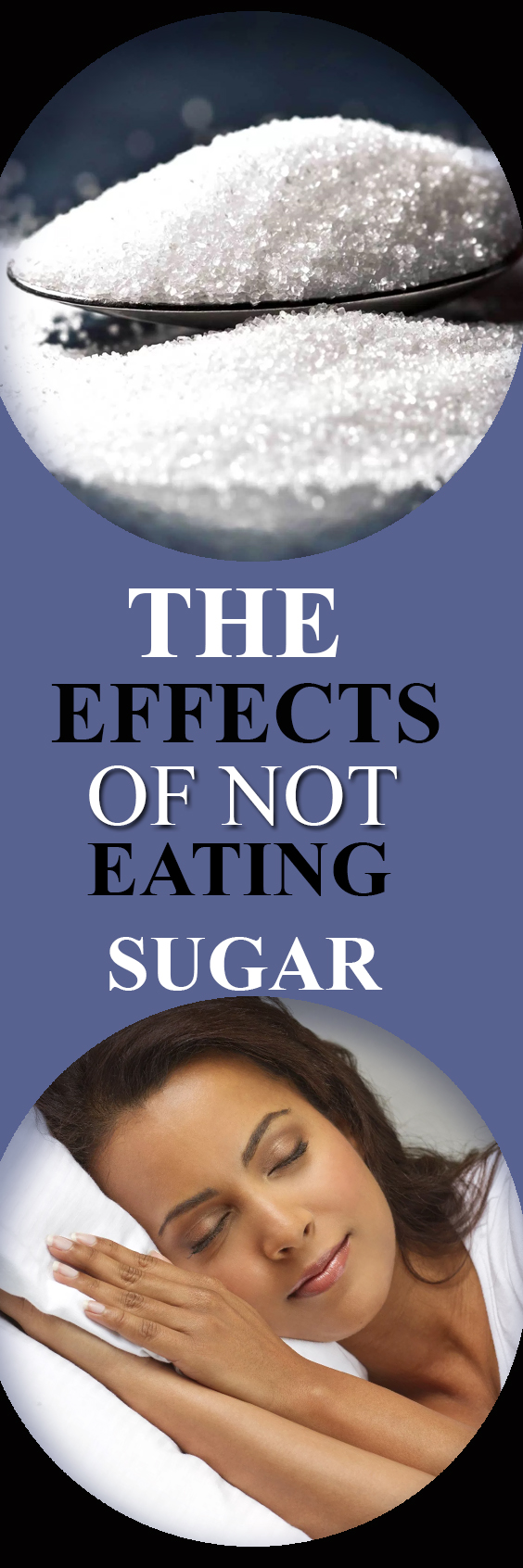 The Effects of Not Eating Sugar