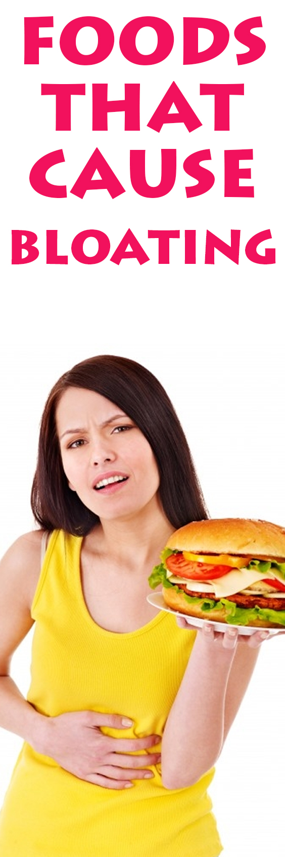 Feeling Bloated? These 8 Foods Could Be Causing Bloating