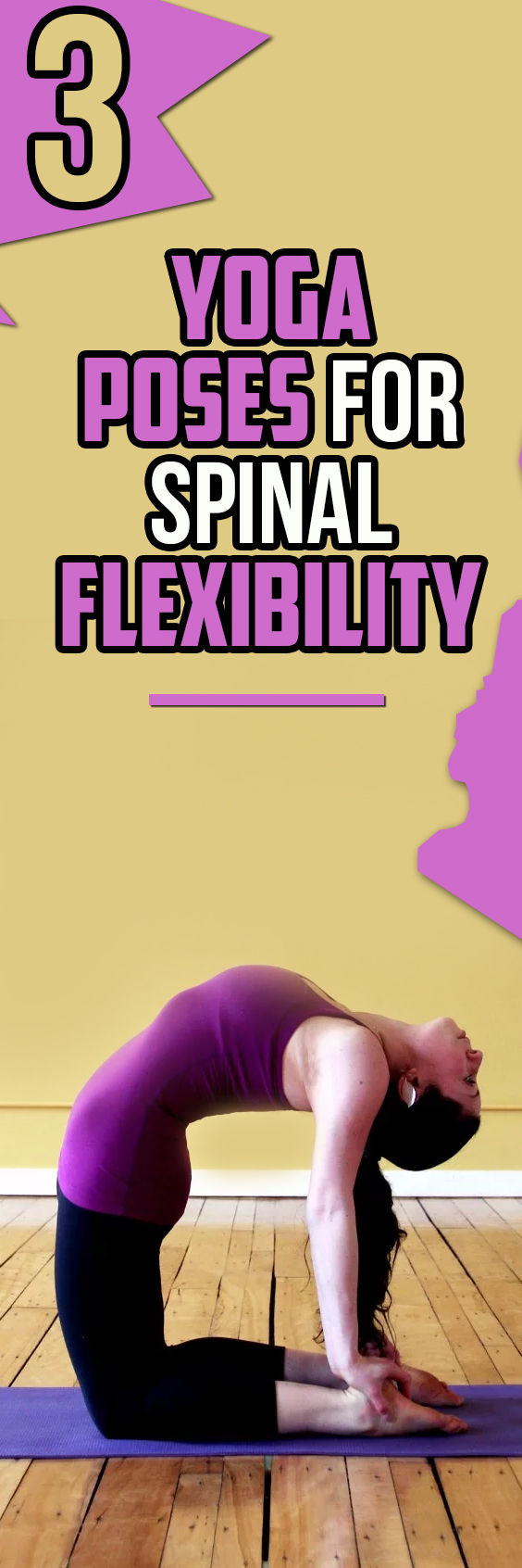 3 Yoga Poses for Spinal Flexibility