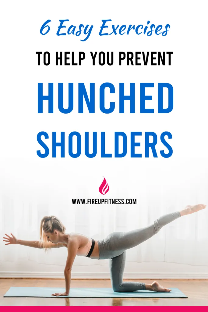 6 Easy Exercises to Help You Prevent Hunched Shoulders