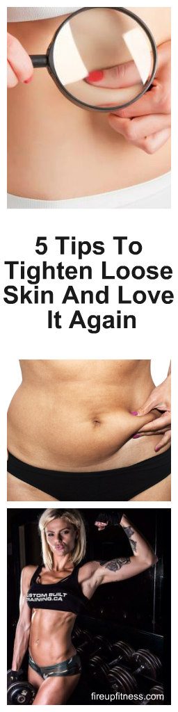 5 Tips To Tighten Loose Skin And Love It Again 1