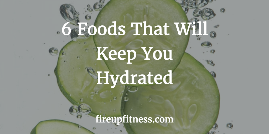 Foods that will hydrate fb