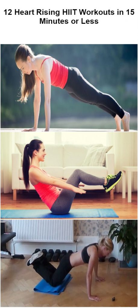 12-heart-rising-hiit-workouts-in-15-minutes-or-less-2