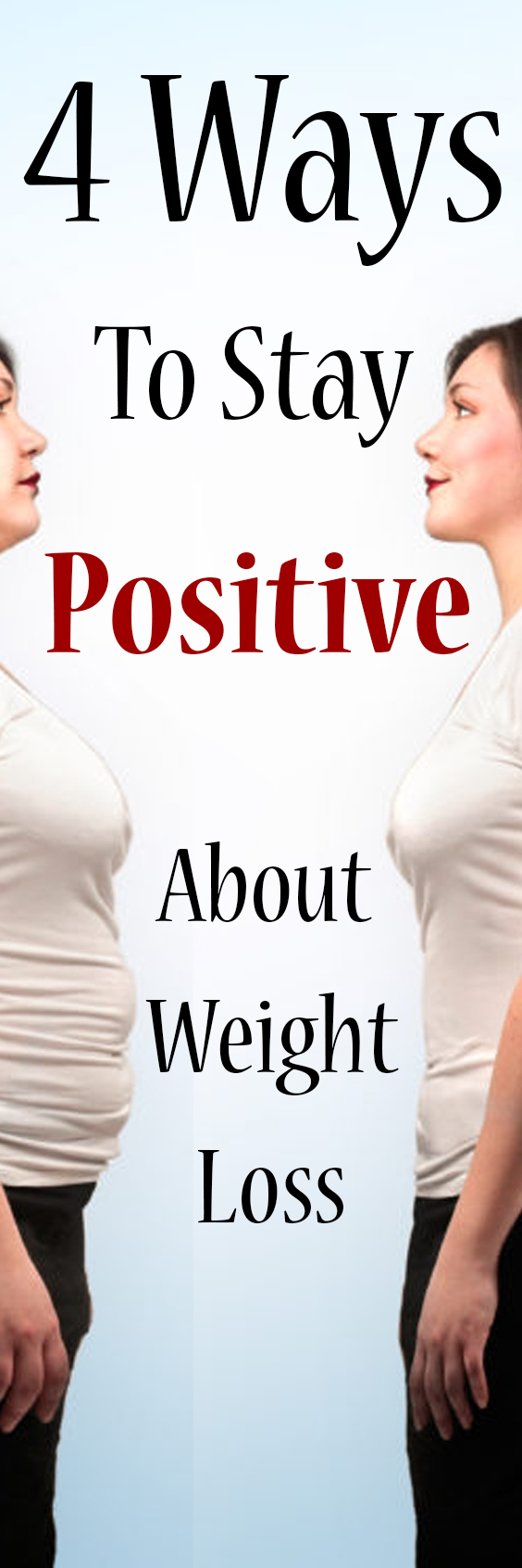 4-ways-to-stay-positive-about-weight-loss