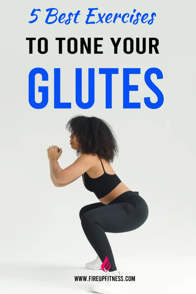 5 Best Exercises to Tone Your Glutes