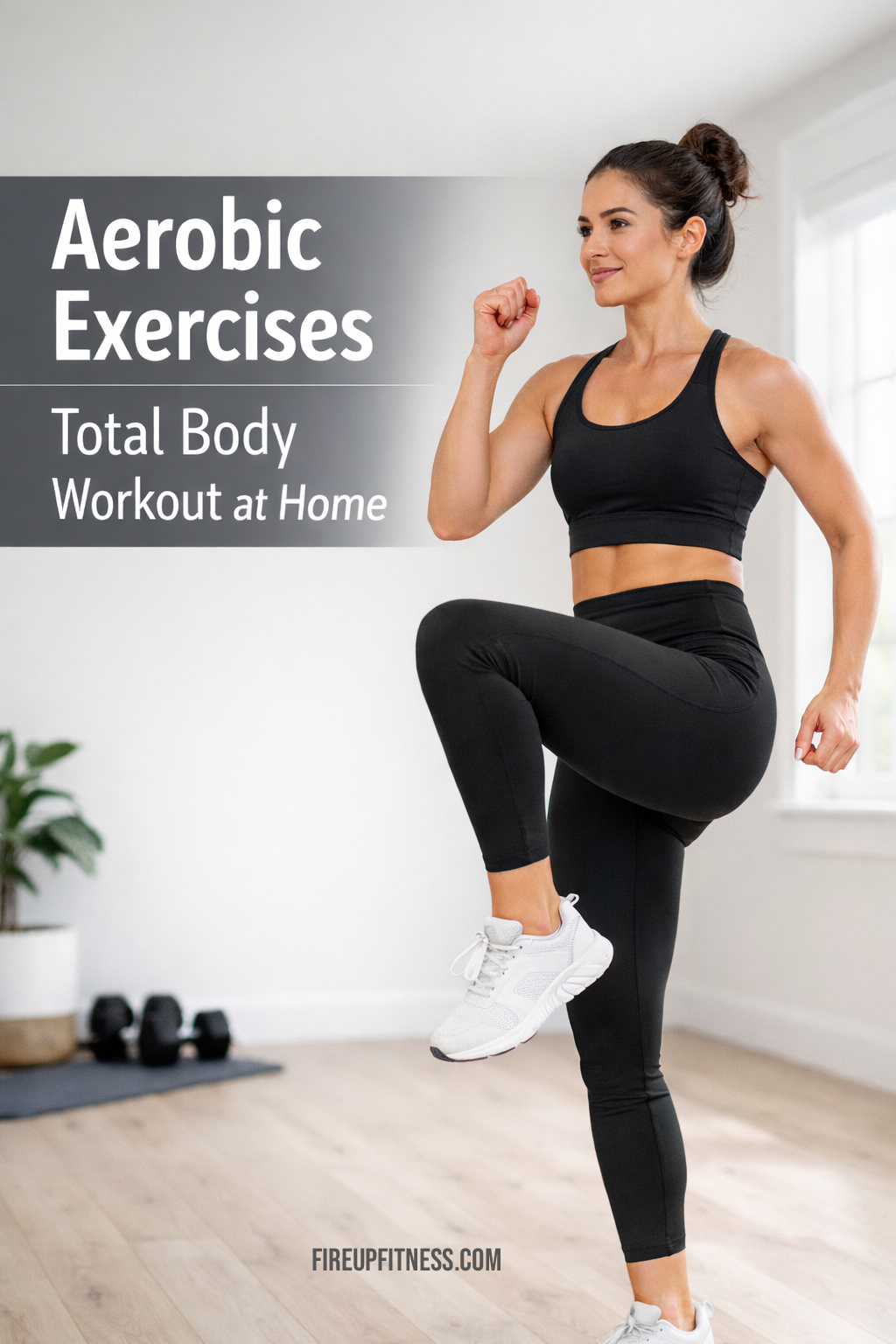 Aerobic Exercises - Total Body Workout at Home