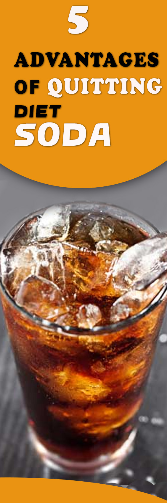 5 Advantages of Quitting Diet Soda