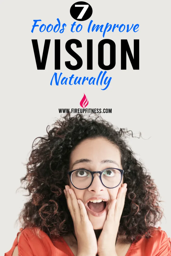 7 Foods to Improve Vision Naturally