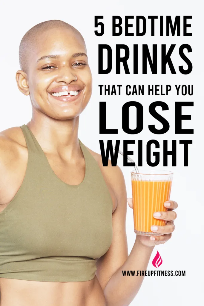 5 Bedtime Drinks that can help you lose weight
