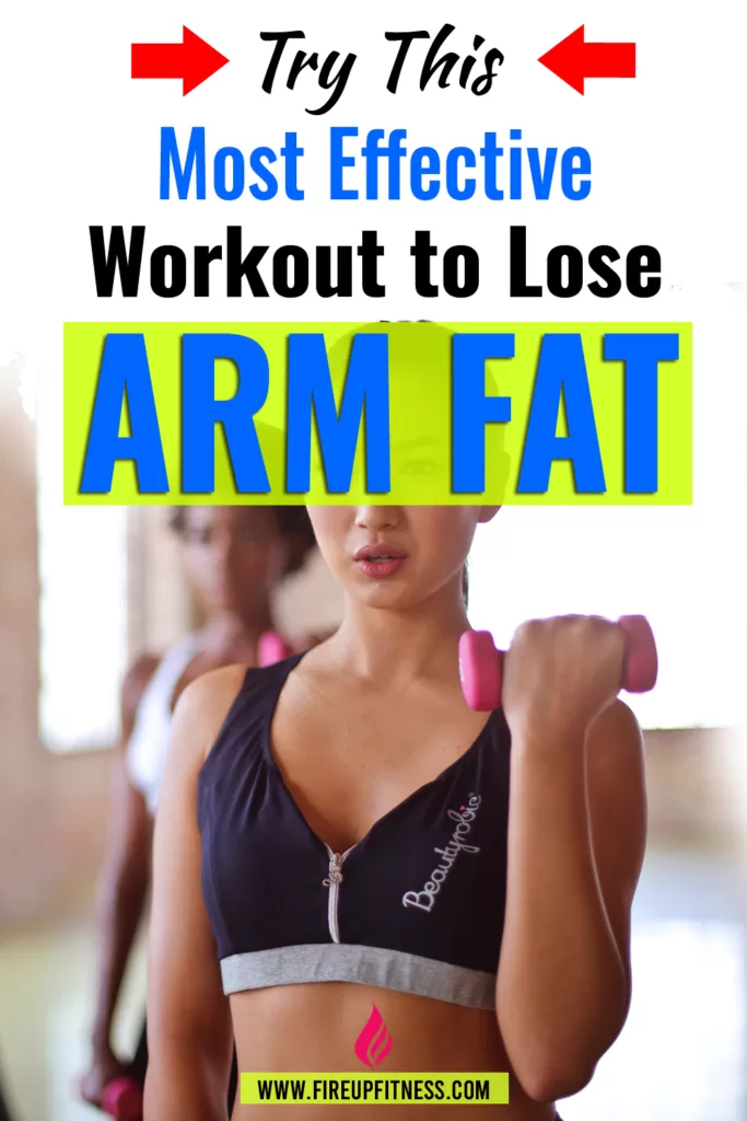 How to Get Toned Arms? Try This Most Effective Workout to Lose Arm Fat