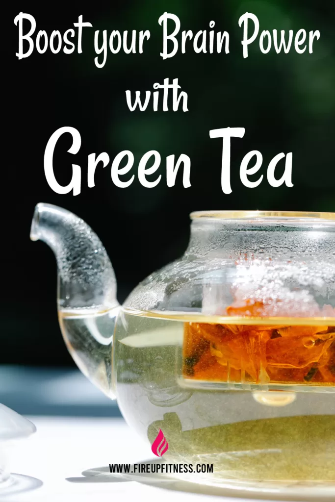 Boost your Brain Power with Green Tea Extract