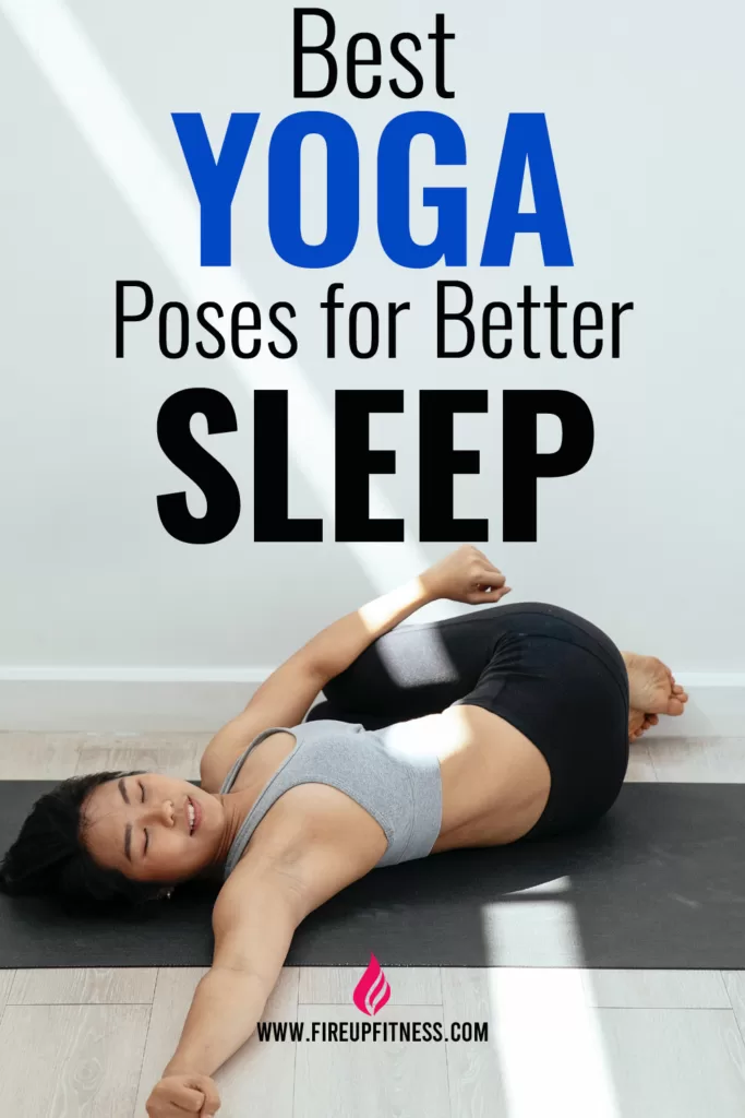 Best Yoga Poses for Better Sleep