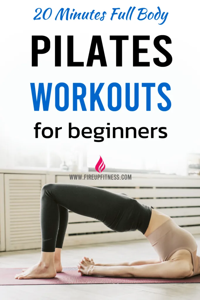 20 Minutes Full Body Pilates Workouts for Beginners