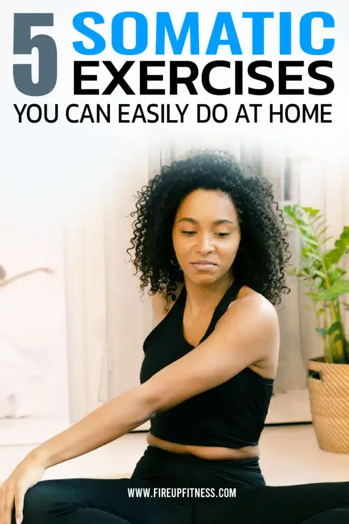 5 Best Somatic Exercises You can Easily at Home