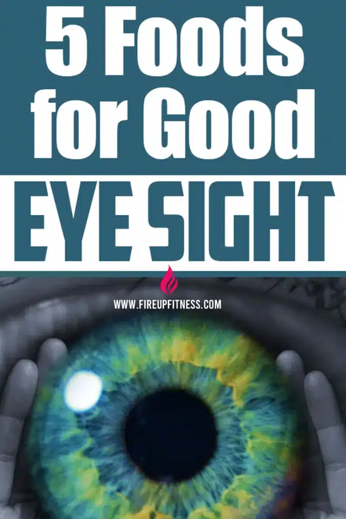 5 Best Foods for Good Eye Sight