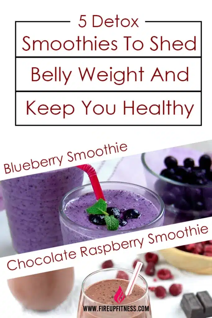 5 Detox Smoothies To Shed Belly Weight And Keep You Healthy