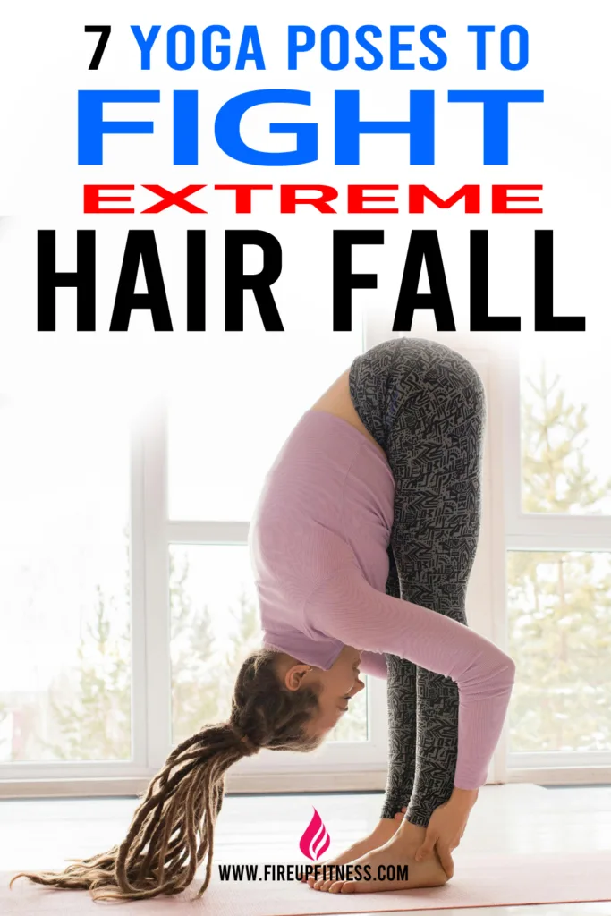 7 Yoga Poses to Fight Extreme Hair Fall